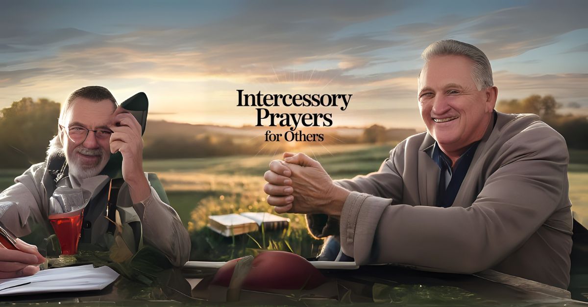 intercessory prayers for others