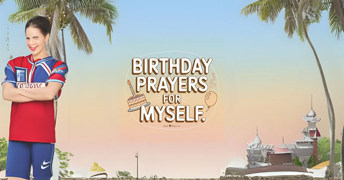 birthday prayers for myself