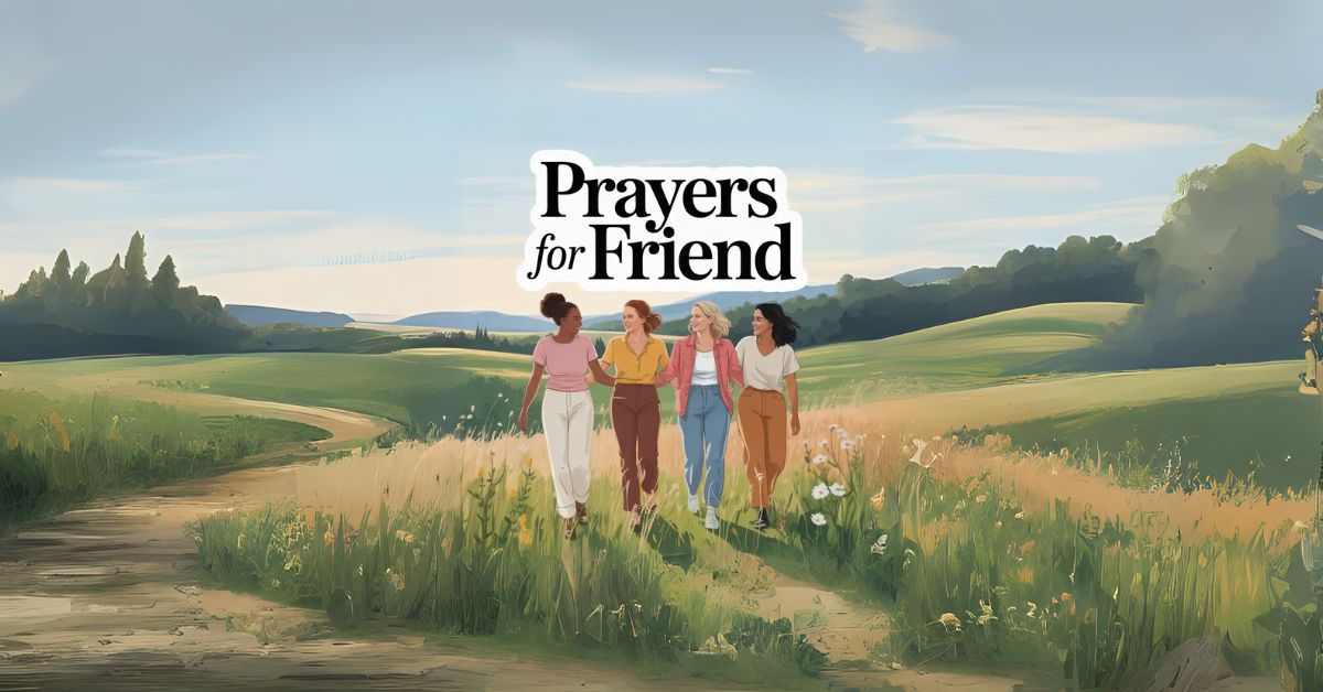 prayers for friend
