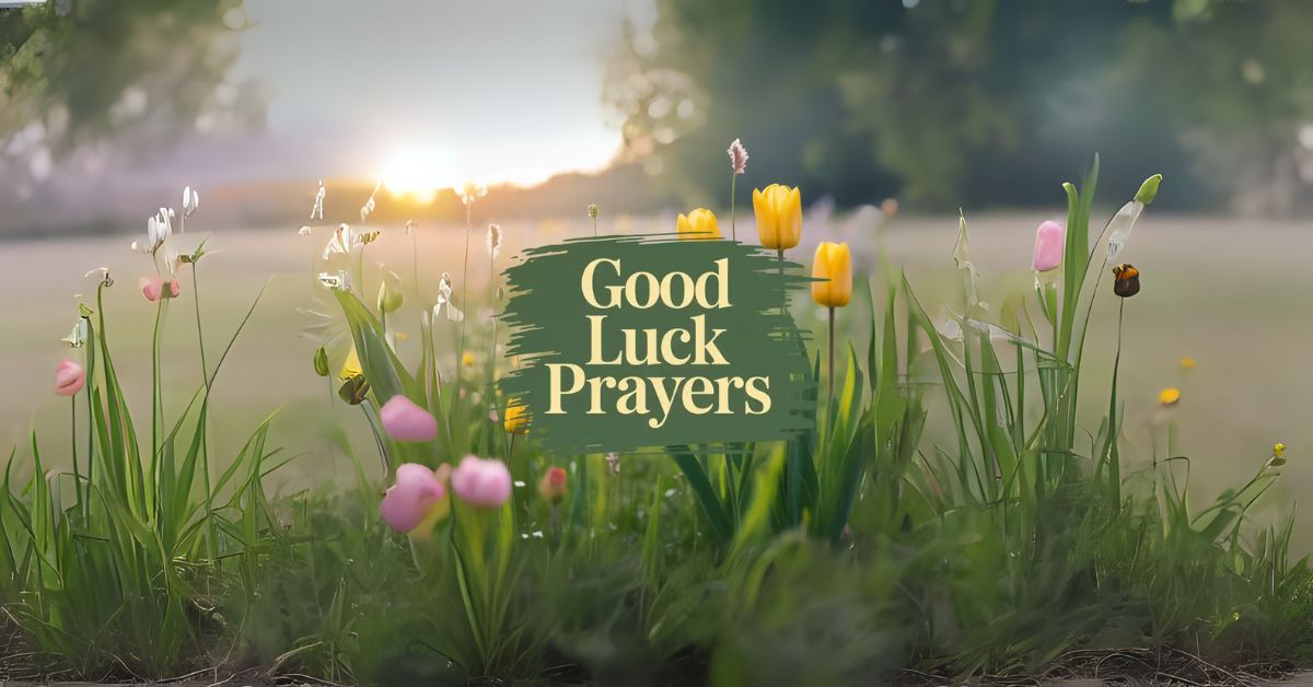 good luck prayers