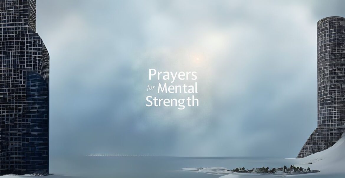 prayers for mental strength