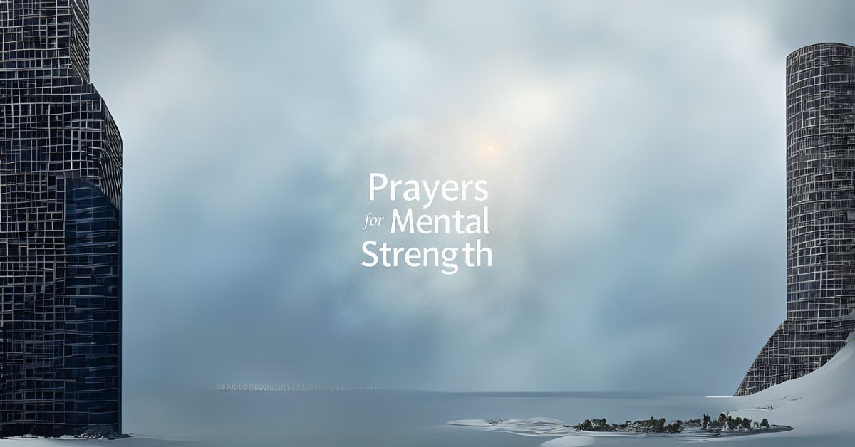 prayers for mental strength