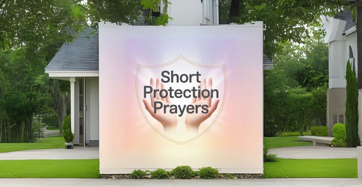 short protection prayers