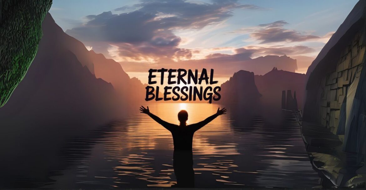 eternal blessings