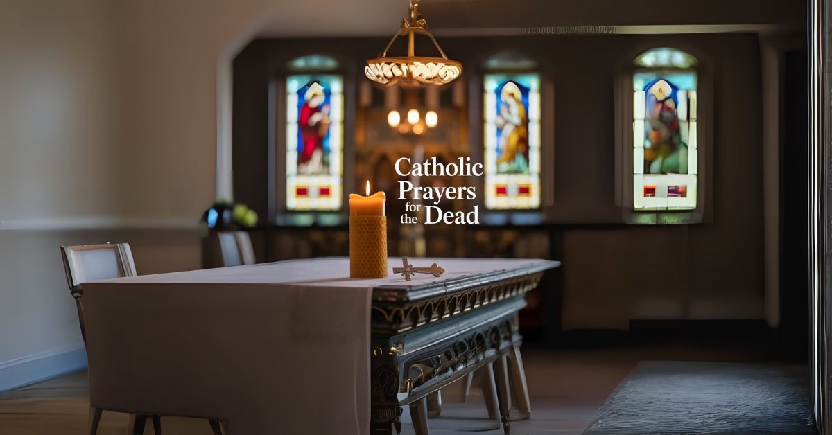 catholic prayers for the dead