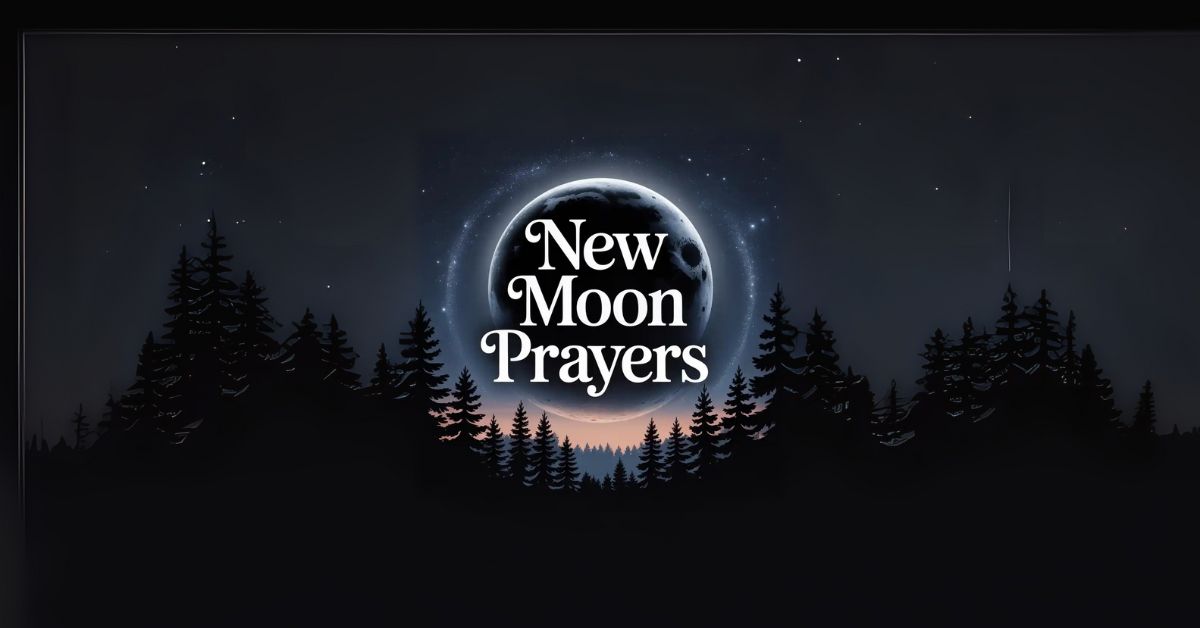 new moon prayers