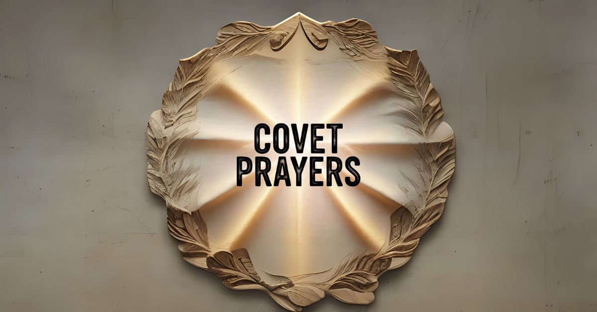 covet prayers