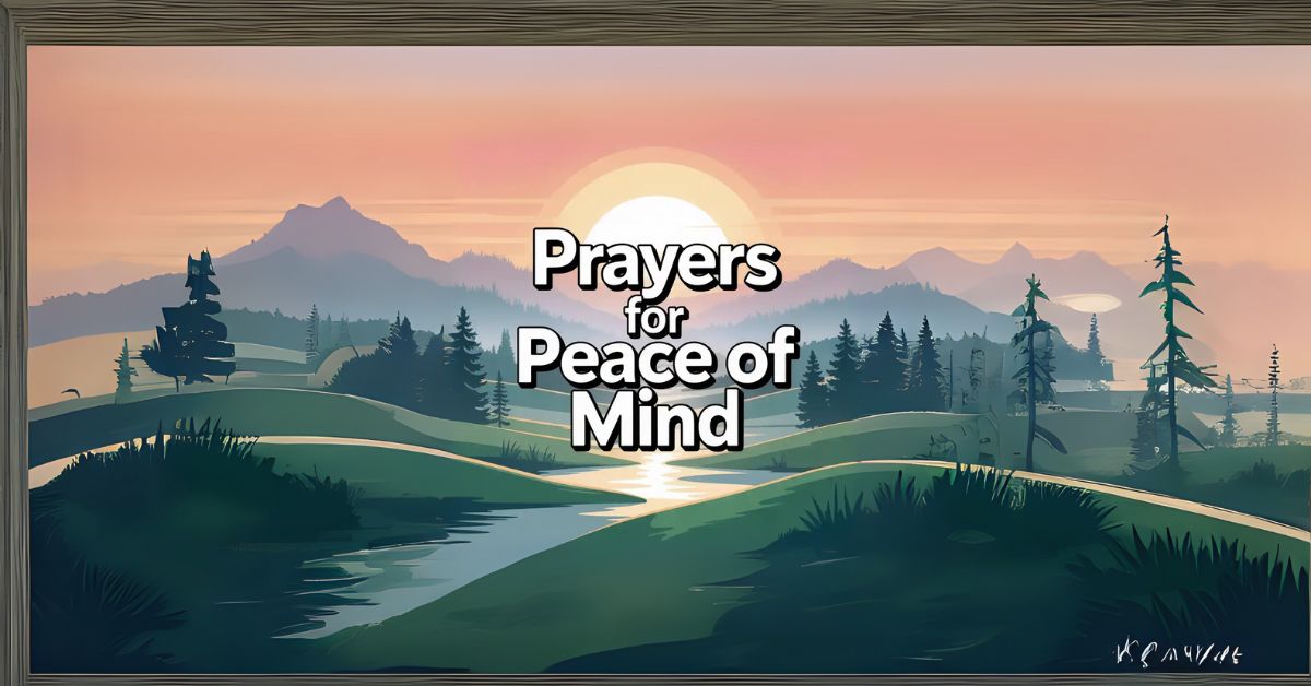 prayers for peace of mind