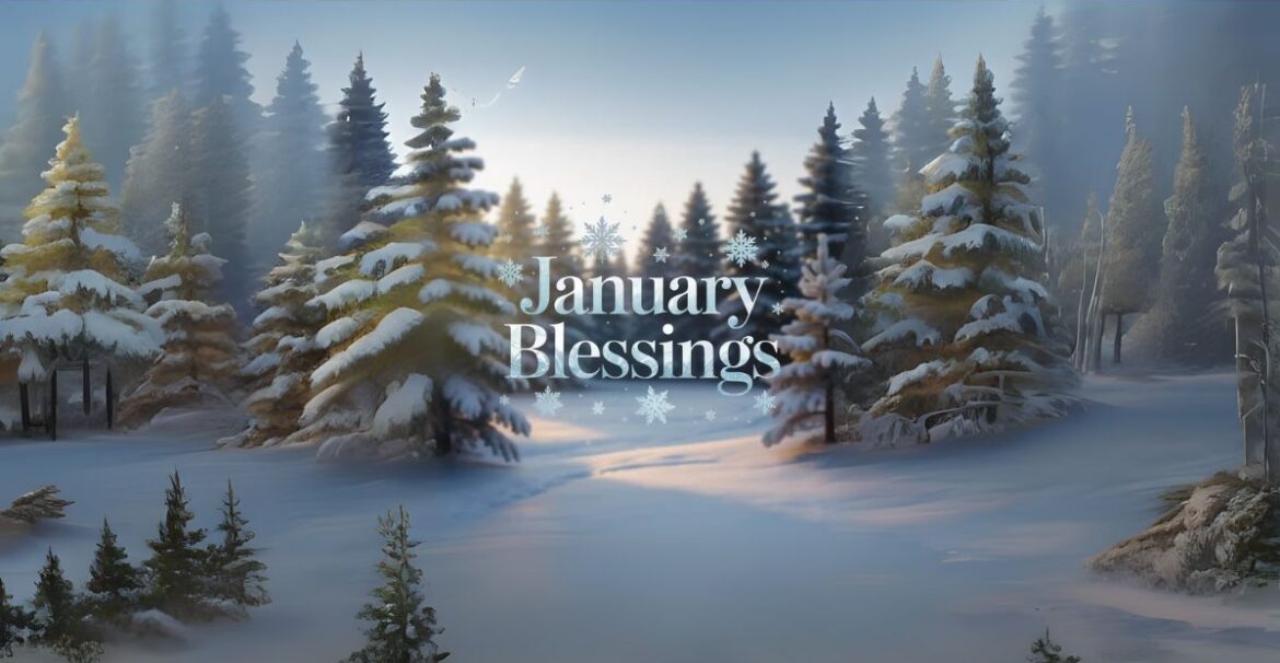 january blessings