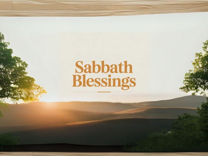 sabbath blessings